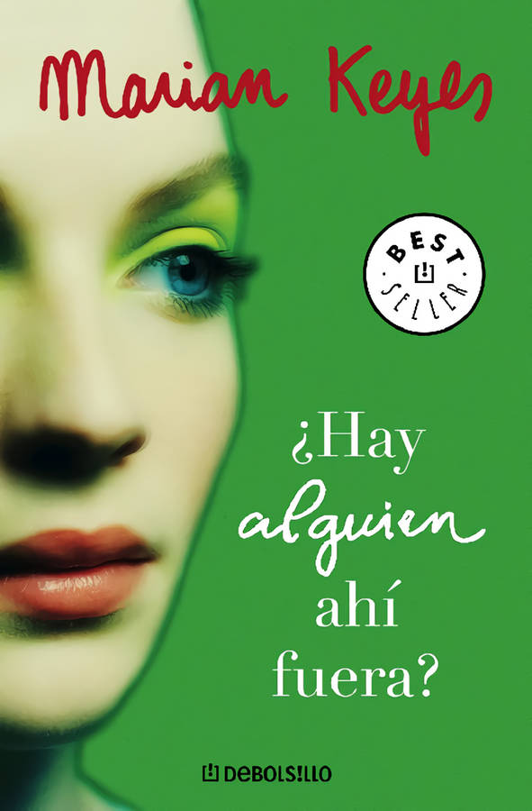 Libro ¿Hay Alguien Ahí Fuera? de Marian Keyes (Español)