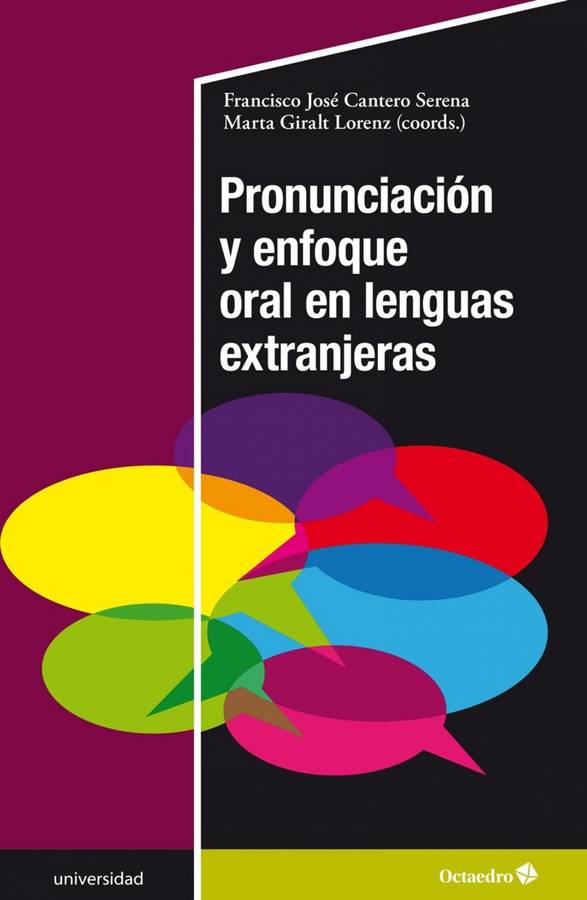 Libro Pronunciaciùn Y Enfoque Oral En Lenguas Extranjeras de Francisco José Cantero Serena (Español)