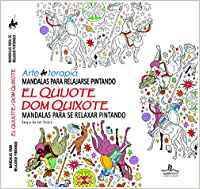 Mandalas Para Relajarse pintando el libro quijotearte terapia de autores español arteterapia tapa blanda