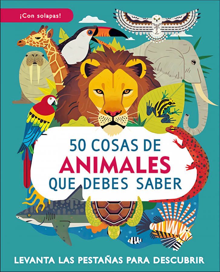 Libro 50 Cosas De Animales Que Debes Saber de William Petty (Español)