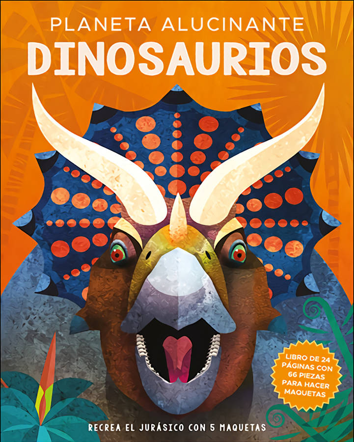 Libro Planeta Alucinante. Dinosaurios de Nancy Dickmann (Español)