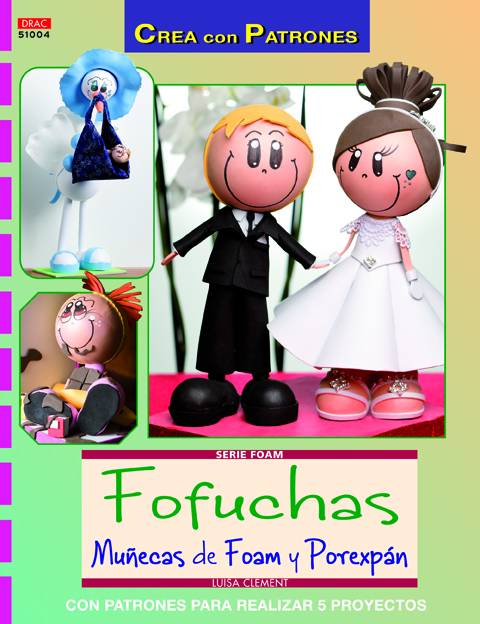 Libro Fofuchas Muñecas Foam Y Porexpan de Vários Autores (Español)