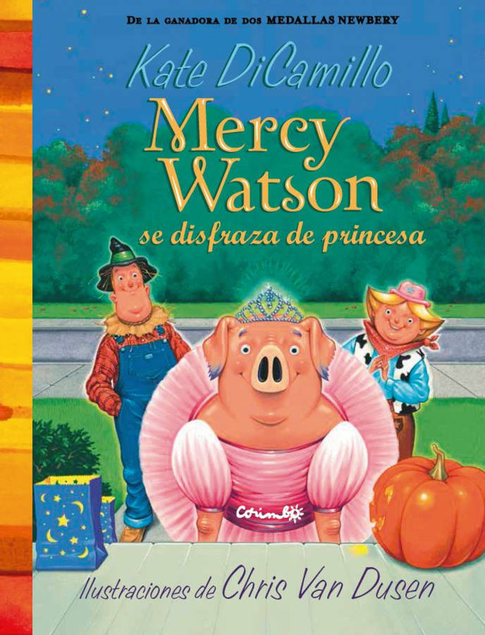 Libro Mercy Watson Se Disfraza De Princesa de Kate Di Camillo (Español)