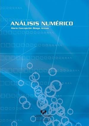 Libro Análisis Numérico : Resumen Teórico Y Problemas Con Soluciones de María Concepción Besga Armas (Español)