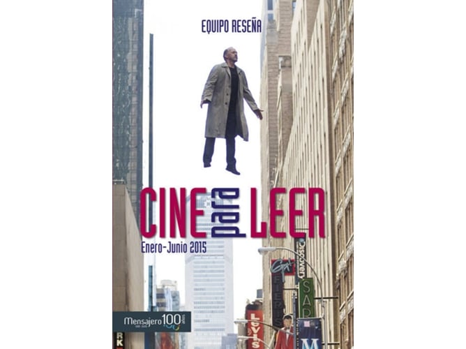 Libro Cine Para Leer 2015 (Enero-Junio) de Equipo Reseña (Español)