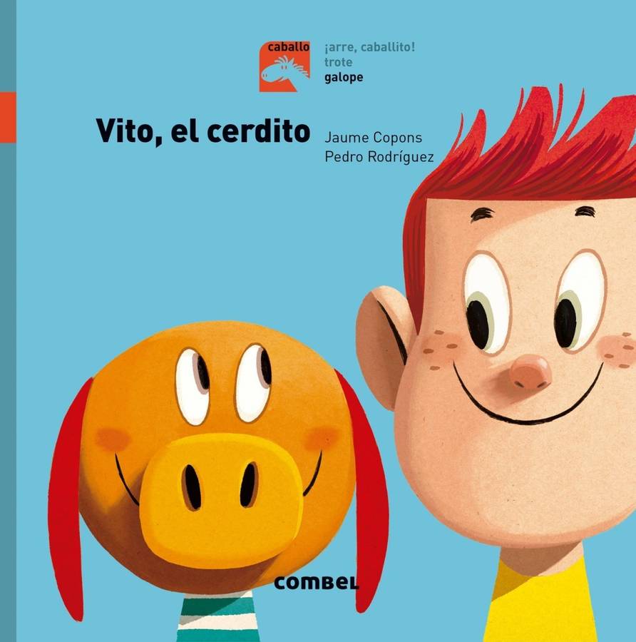 Libro Vito, El Cerdito de Pedro Rodriguez, Jaume Copons (Español)