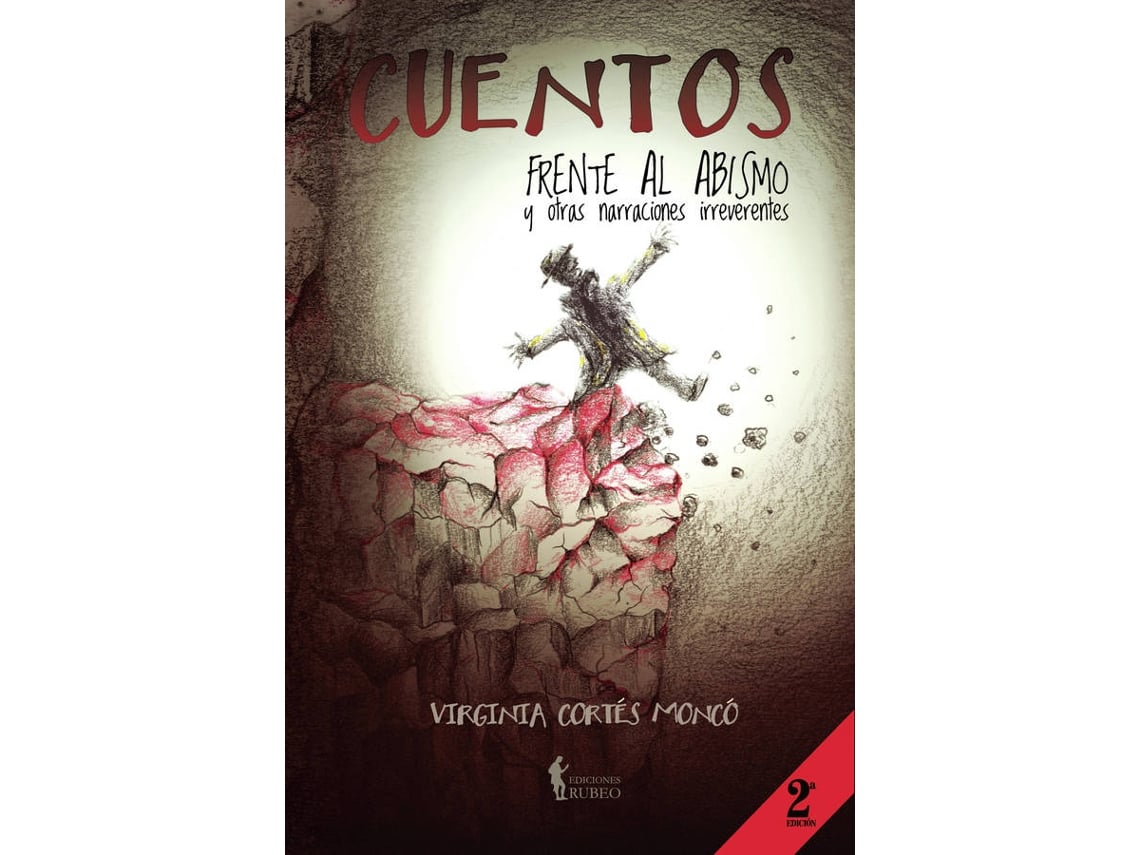 Libro Cuentos frente al abismo y otras narraciones irreverentes de Virginia Cortés Moncó (Español - 2018)