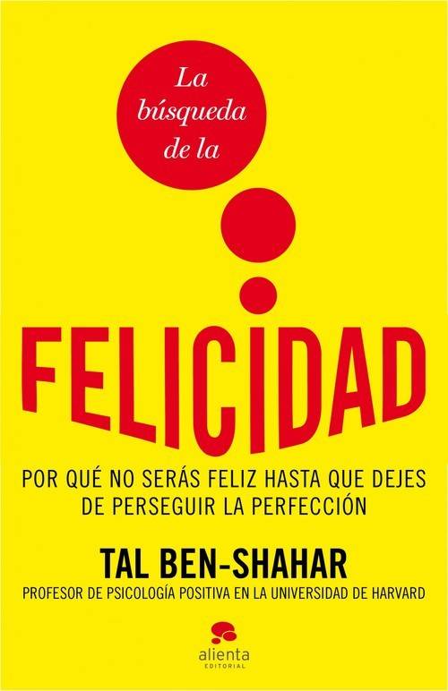 Libro La Búsqueda De La Felicidad de Tal Ben-Shahar (Español)