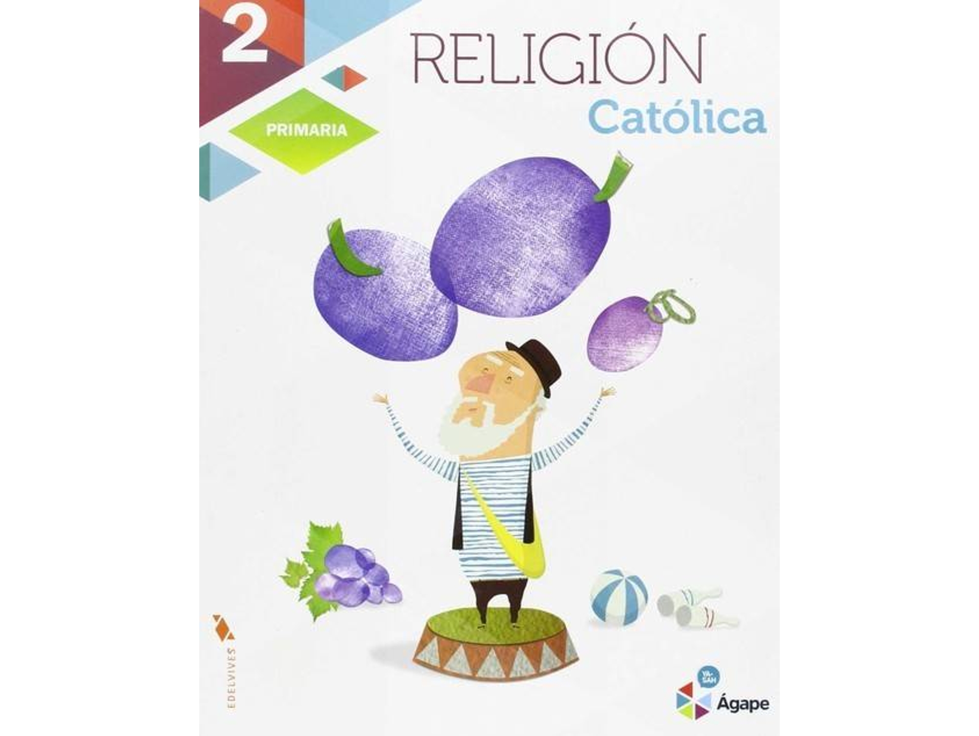 Libro Religión 2ºprimaria. Agape de Varios Autores