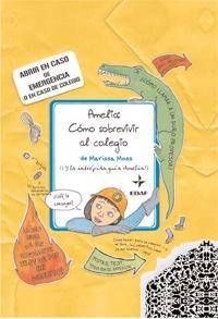 Libro Amelia. Como Sobrevivir Al Colegio de Marissa Moss (Español)