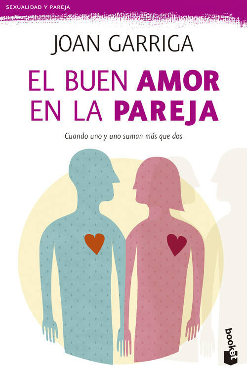 Libro El Buen Amor En La Pareja de Joan Garriga (Español)