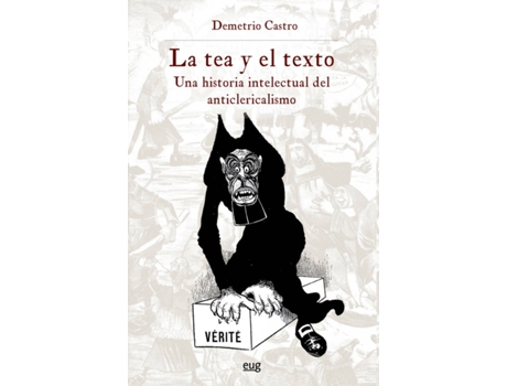 Libro La Tea Y El Texto de Demetrio Castro Alfín (Español)