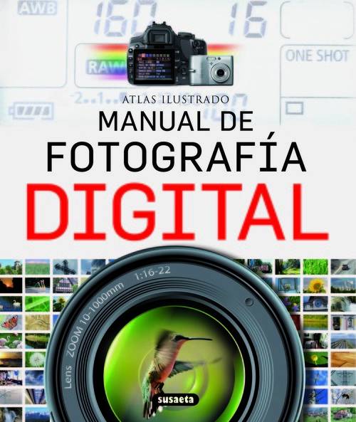 Libro Atlas Ilustrado Manual De Fotografía Digital de Vários Autores (Español)