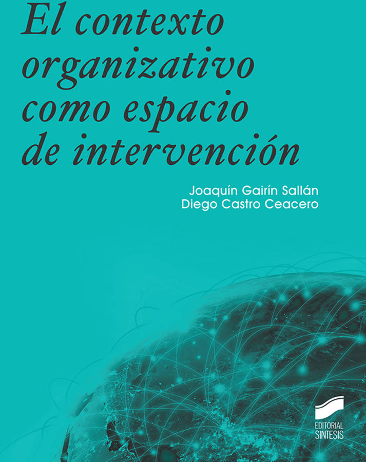 Libro El Contexto Organizativo Como Espacio De Intervención de Joaquín Gairín Sallán (Español)