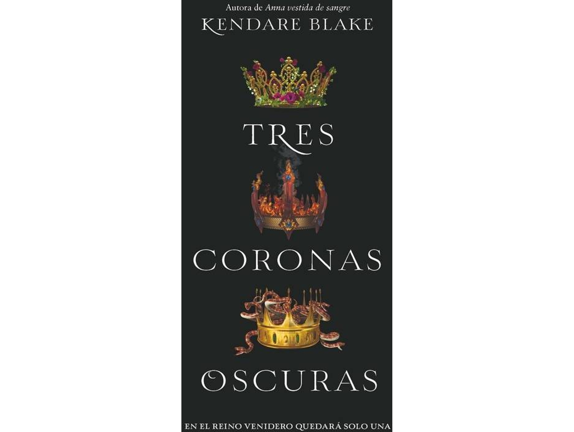 Libro Tres coronas oscuras de Kendare Blake