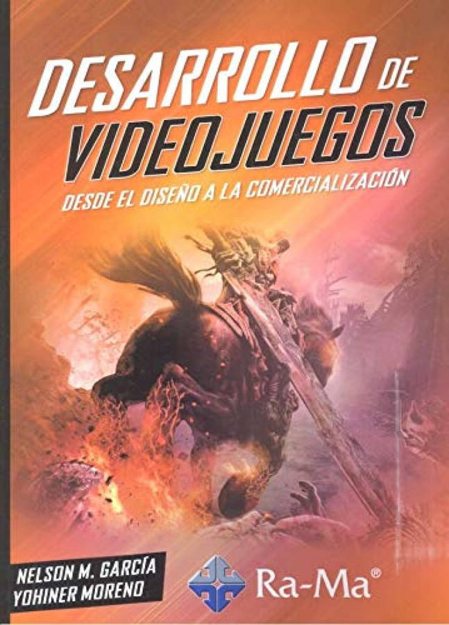 Libro Desarrollo De Videojuegos de Nelson M. Garcia, Yohiner Moreno (Español)