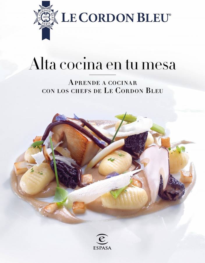 Libro Alta Cocina En Tu Mesa de Le Cordon bleu (Español)