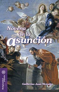 Libro Novena De La Asuncion de Guillermo Juan Morado (Español)