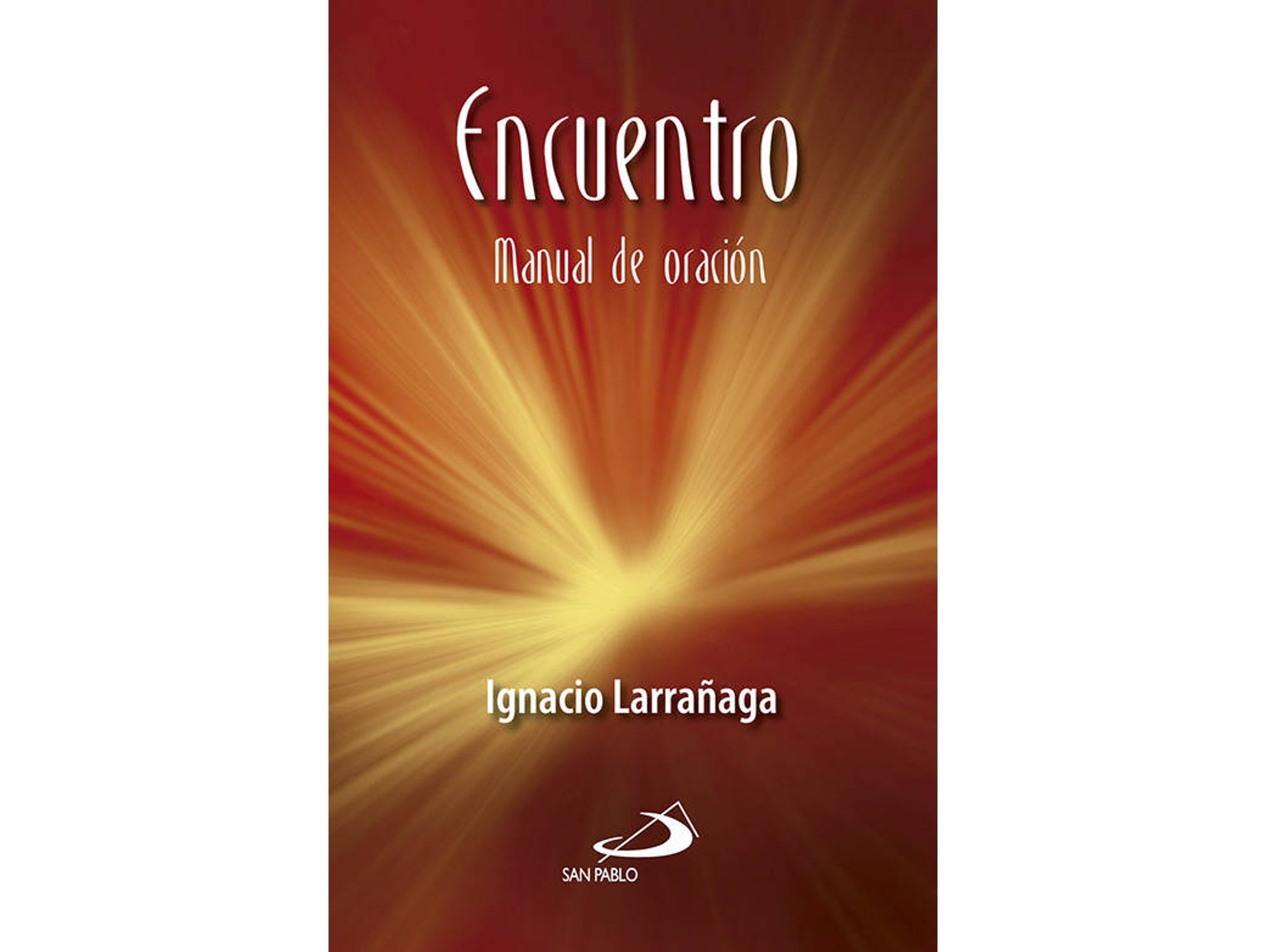 Encuentro Manual De tapa blanda libro ignacio larrañaga fuera