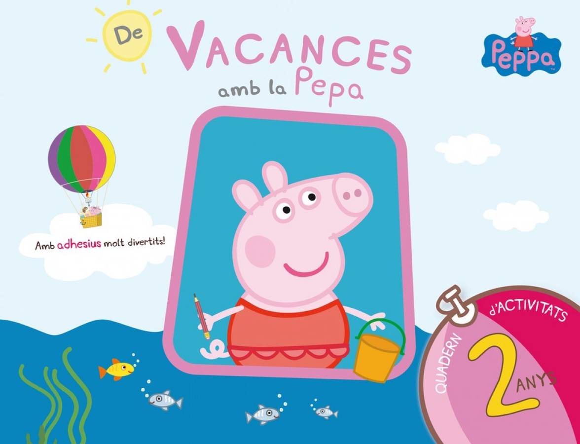 De Vacances Amb la peppa 2 anys libro quadern autores porqueta dactivitats tapa