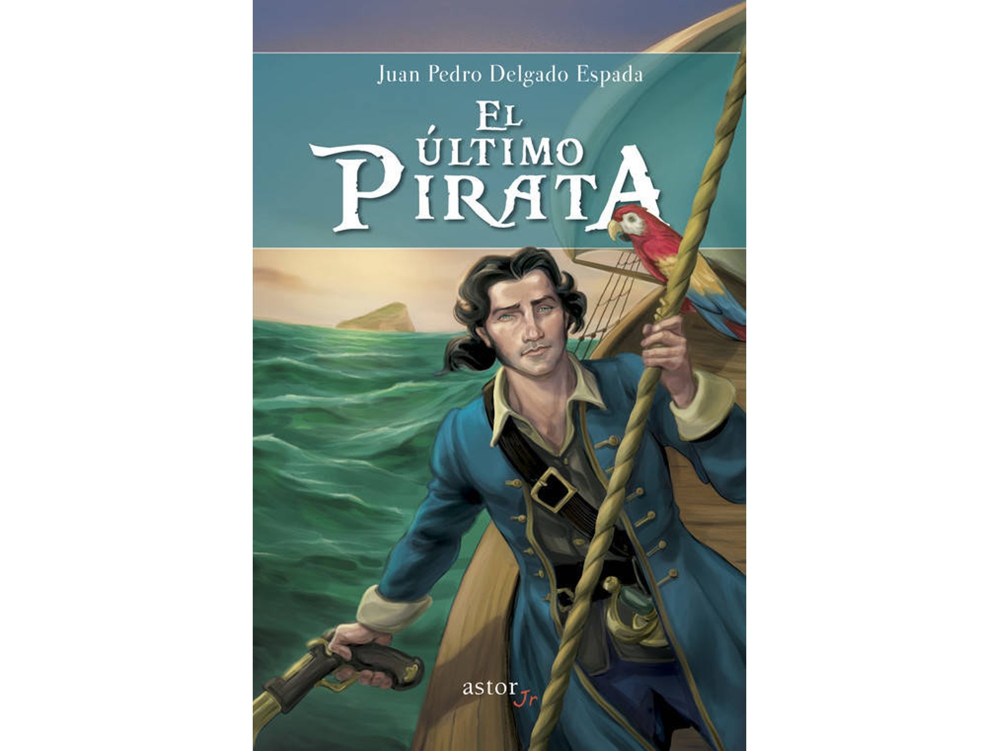 Libro El último pirata de Juán Pedro Delgado Espada