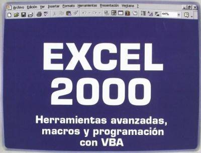 Excel 2000 Tapa blanda libro herramientas avanzadas macros y programación con vba de belchí tendero gema pascual