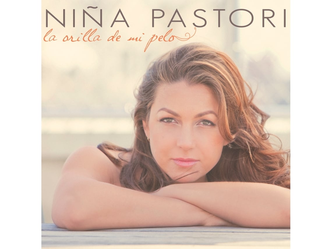 CD Nina Pastori - La Orilla de Mi Pelo