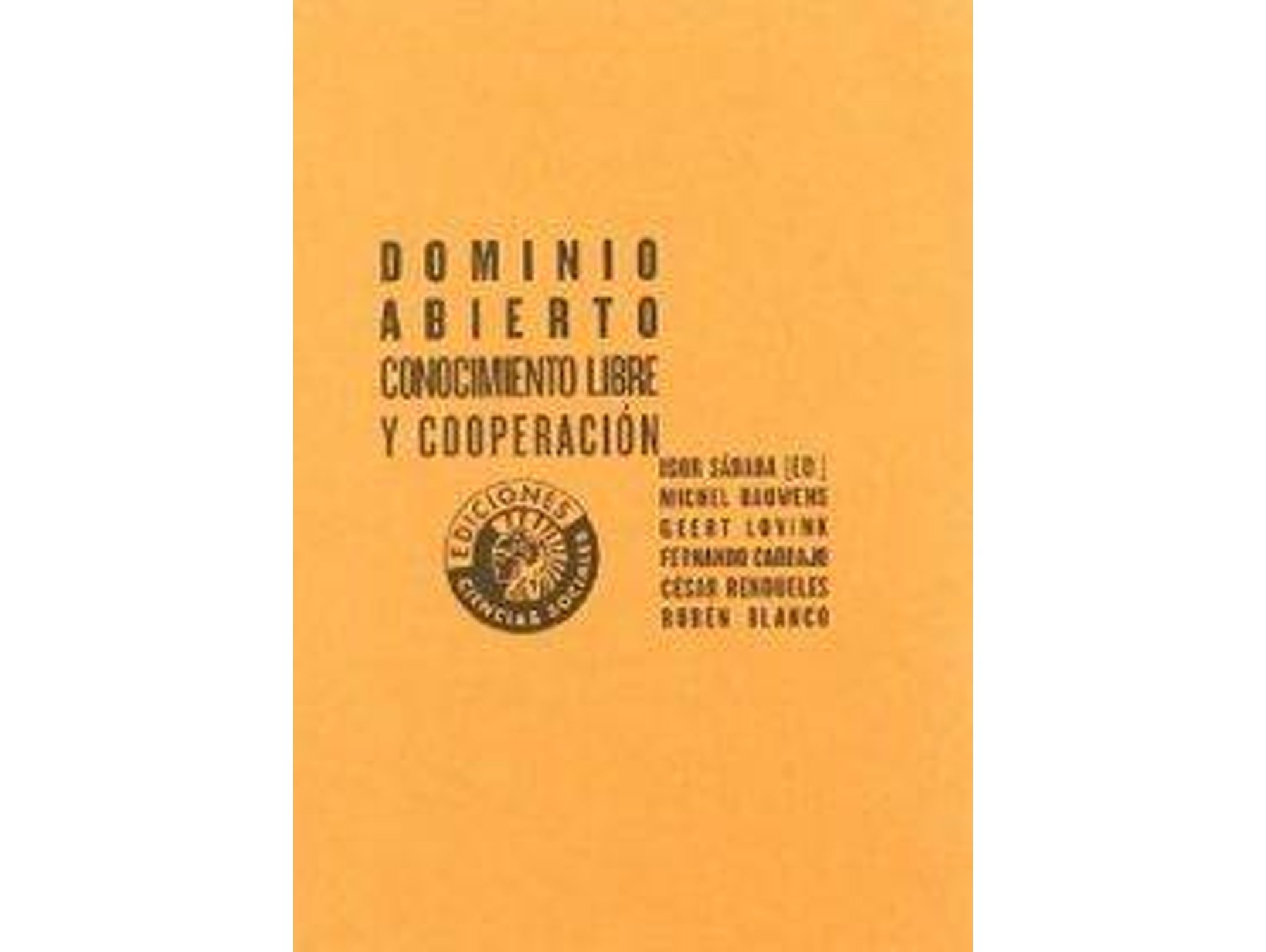 Libro Dominio Abierto Conocimiento Libre Y Cooperación de Varios Autores