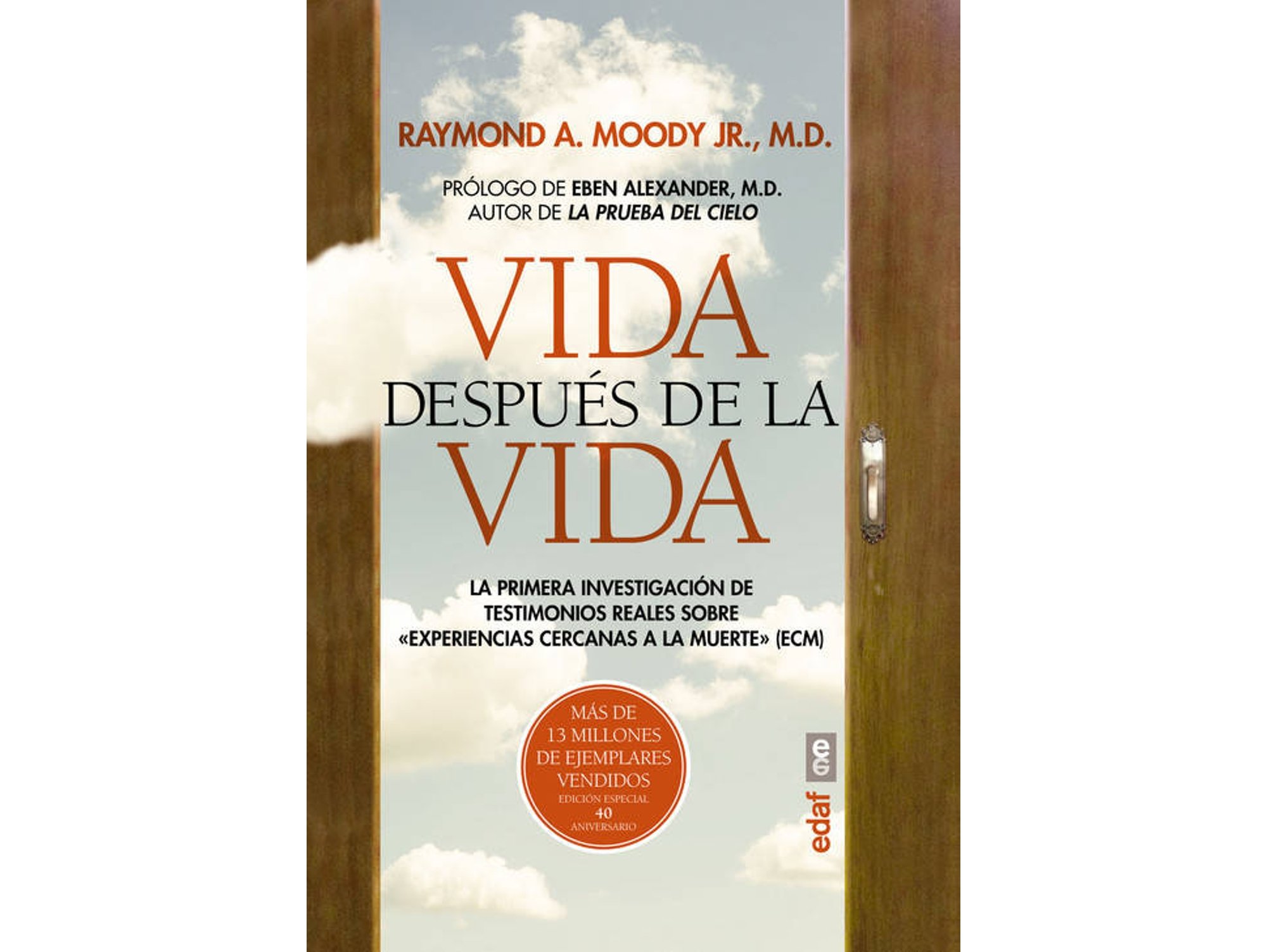 Libro Vida Despues De La Vida (40 Años) de Raymond A. Moody