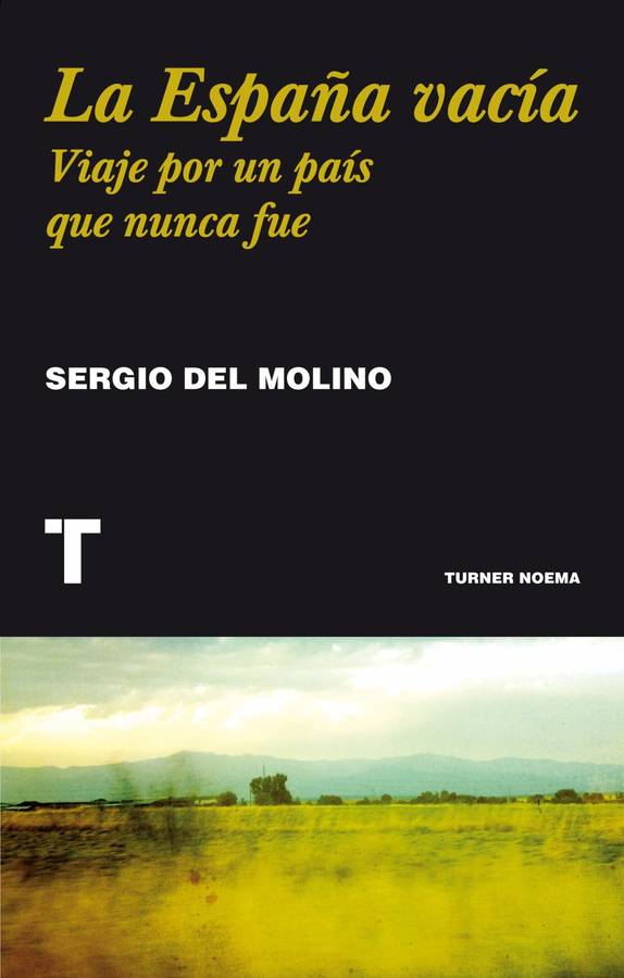 Libro La España Vacía de Sergio Del Molino (Español)