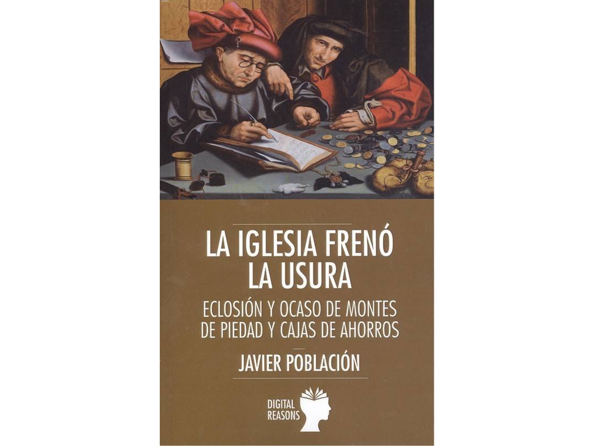 Argumentos Para El siglo xxi población garcía francisco javier iglesia frenó usura libro de eclosion y