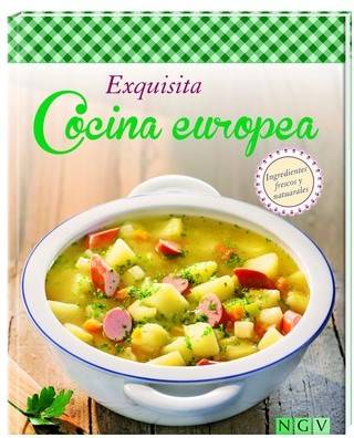 Libro Exquisita Cocina europea de autores español tapa dura