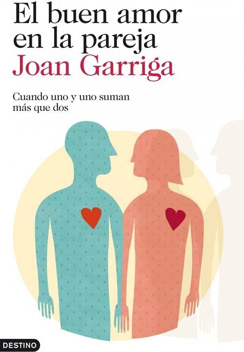 Libro El Buen Amor En La Pareja de Joan Garriga (Español)