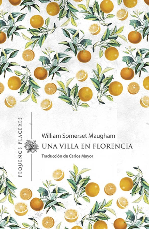 Libro Una Villa En Florencia de William Somerset Maugham (Español)