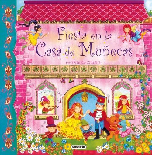 Fiesta En La casa de muñecas escenarios tapa dura libro florencia cafferata español