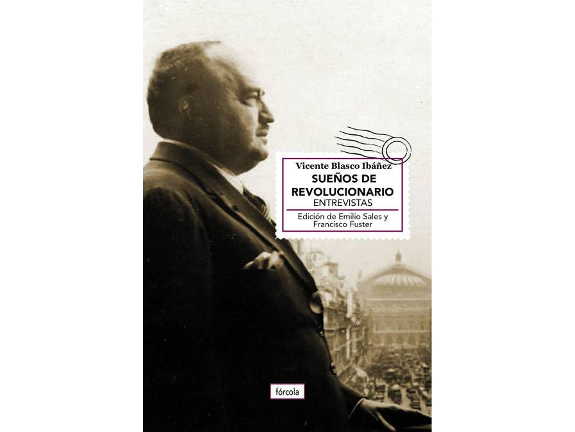 Libro Sueños De Revolucionario de Vicente Blasco Ibañez