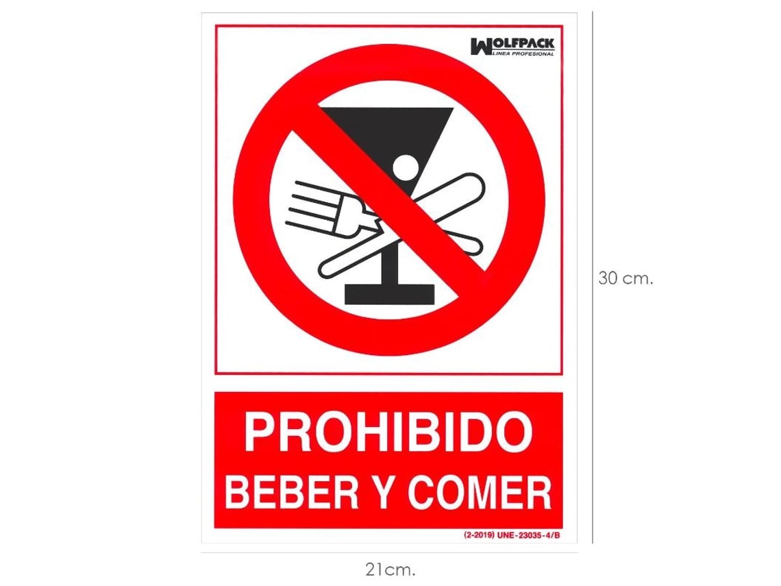 Cartel Prohibido Beber Y Comer 30x21cm.