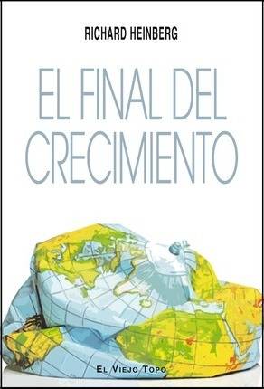 El Final Del crecimiento tapa blanda libro richard william heinberg español