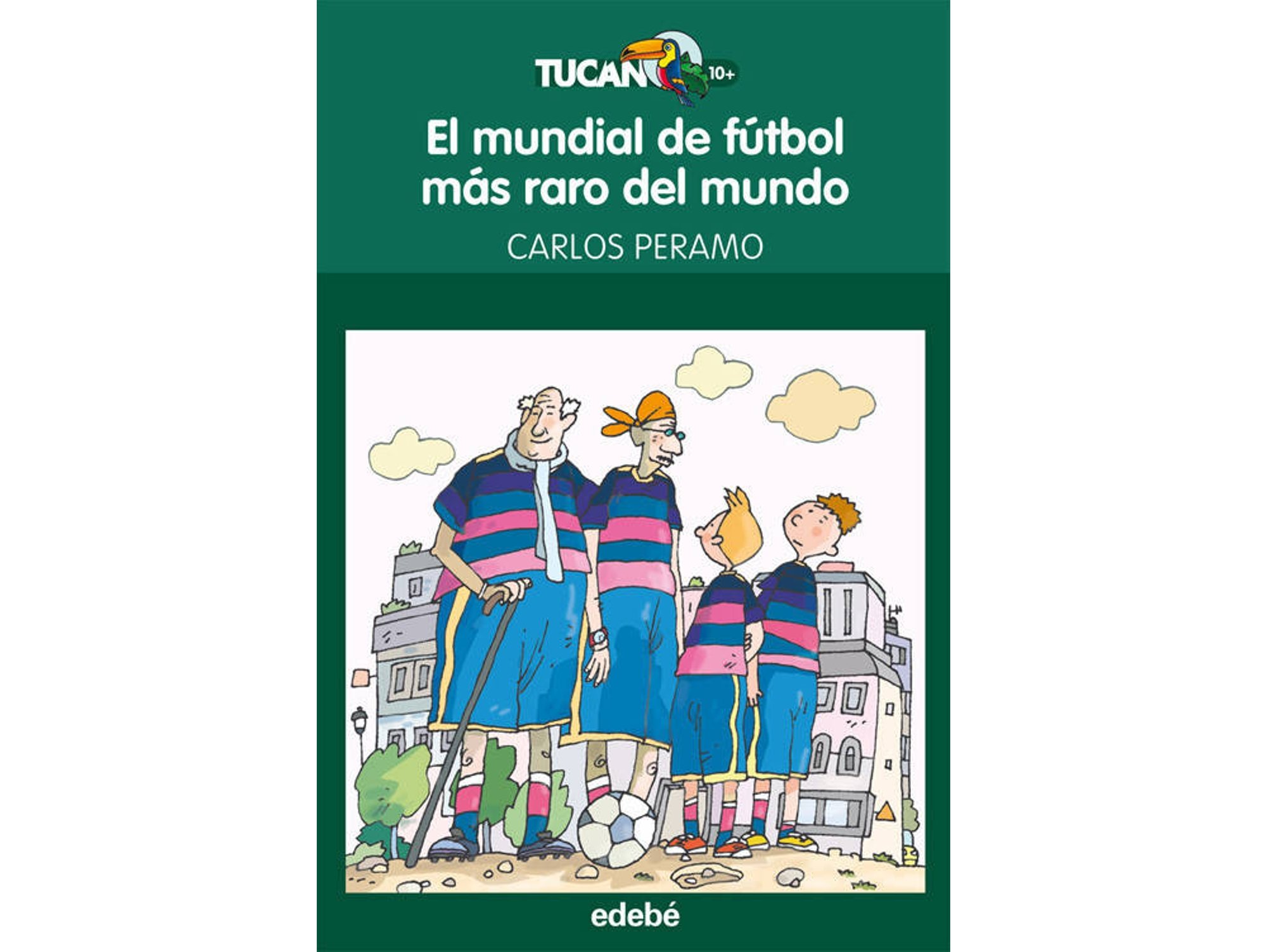 Libro El Mundial De Fútbol Más Raro Del Mundo de Carlos Peramo Alcay