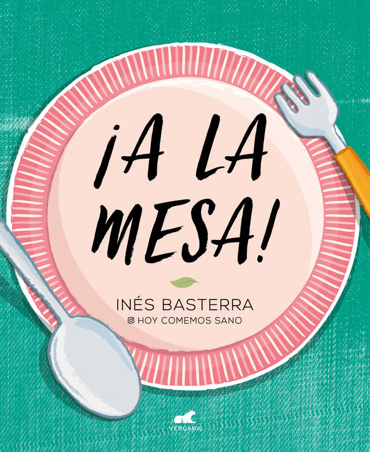 Libro ¡A La Mesa! de Inés Basterra (Español)