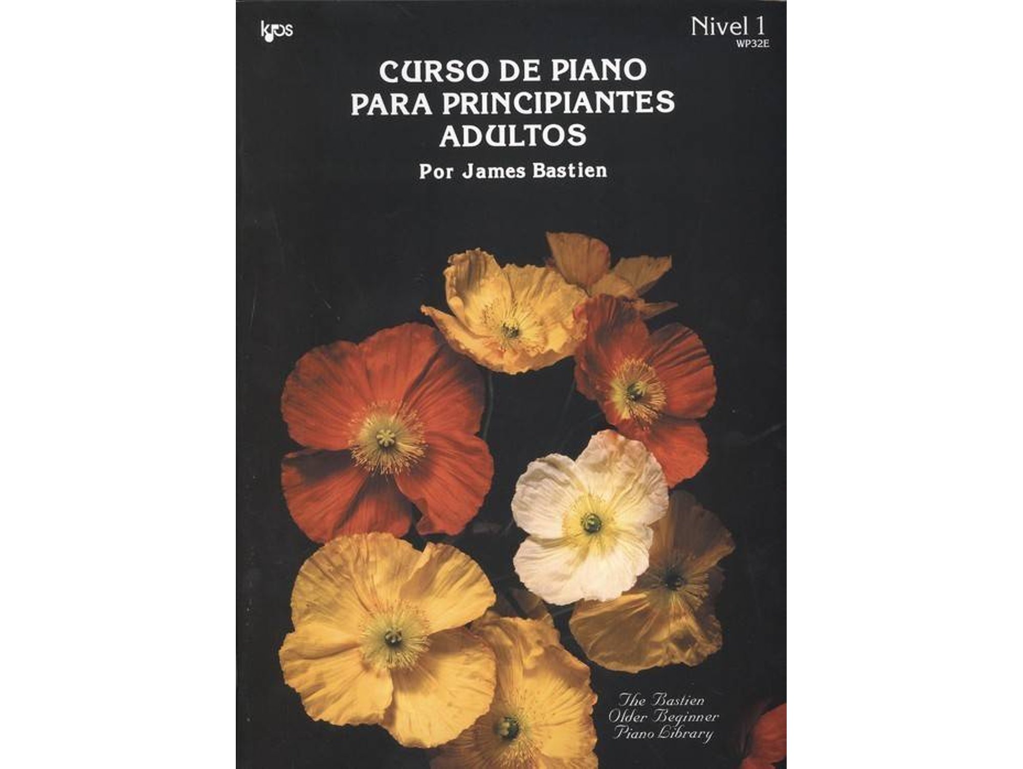 Libro Curso De Piano Para Principiantes Adultos de James Bastien