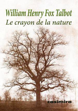 Le Crayon De la nature libro william henry fox talbot