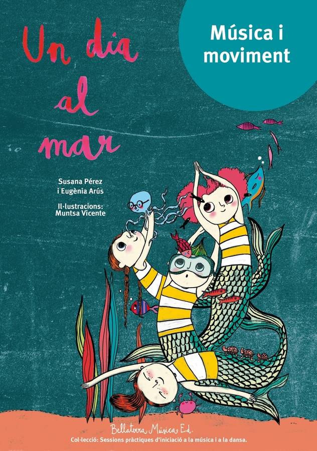 Libro Un Dia Al Mar de Susana Pérez Testor (Catalán)