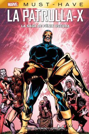 Libro La Patrulla-X: La Saga De Fenix Oscura de John Byrne, Claremont, Chris (Español)