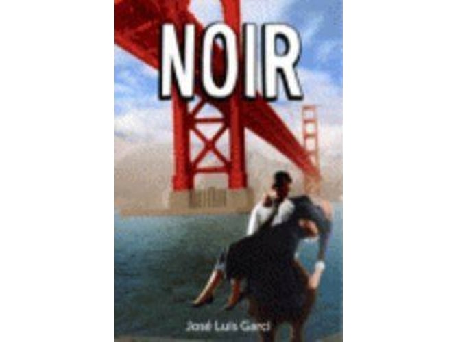 Noir Libro De jose luis garci español tapa blanda