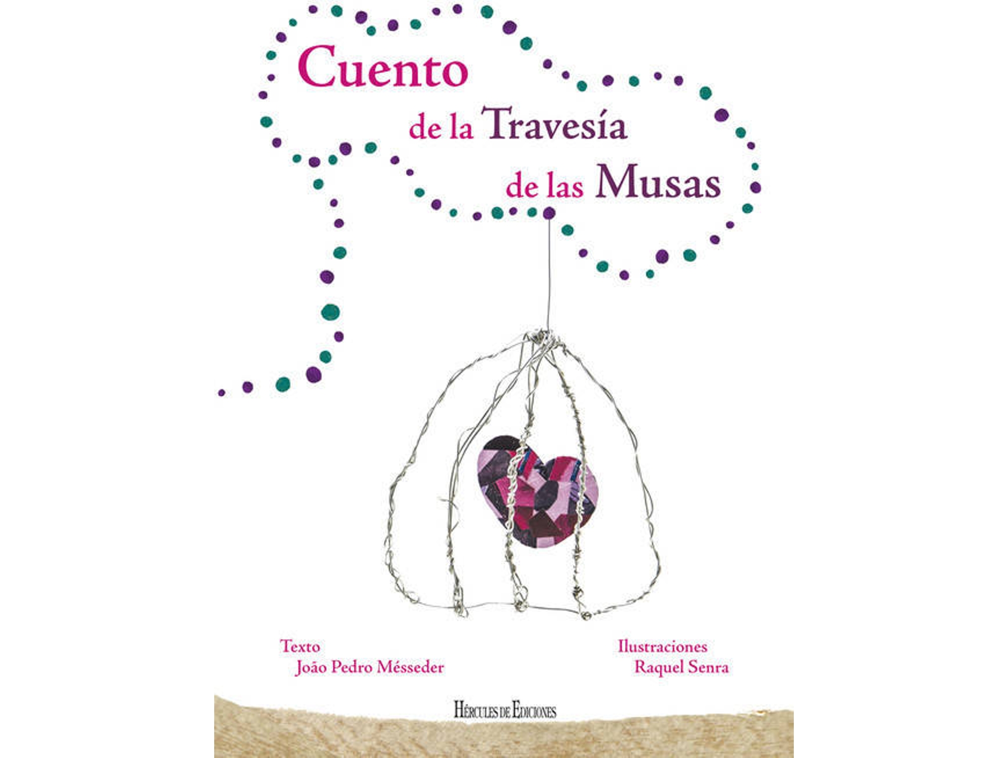 Libro Cuento De La Travesia De Las Musas de Joao Pedro Messeder