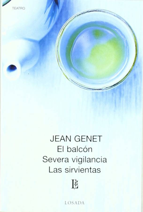 Balcon Severa Vigilancia las sirvientas libro el. de jean genet español