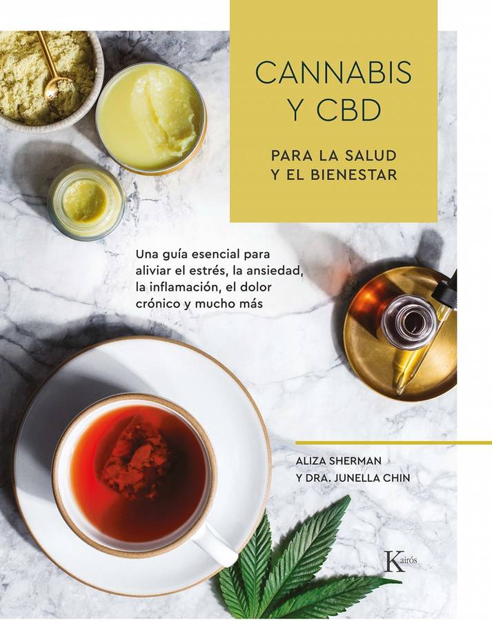 Libro Cannabis Y Cbd Para La Salud Y El Bienestar de Aliza Sherman (Español)