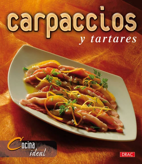 Libro Carpaccios Y Tartares de Vários Autores (Español)