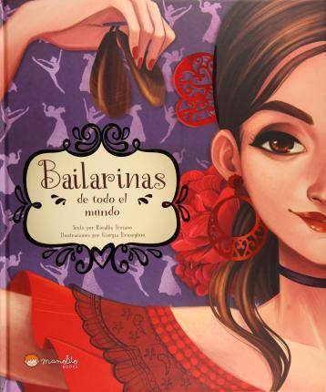 Bailarinas De Todo mundo. libros ilustrados. edic. español tapa dura el troiano rosalba